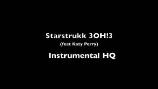 Starstrukk Instrumental - 3OH!3 (feat Katy Perry) - HQ
