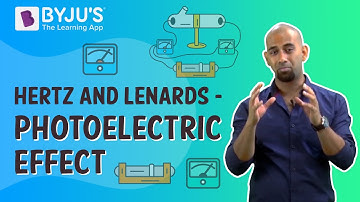 Hertz and Lenards Observation of Photoelectric Effect