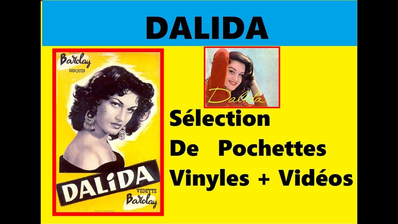 DALIDA    Sélection De Pochettes Vinyles  + Vidéos