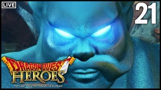 Let's Play LIVE: Dragon Quest Heroes PC Part 21