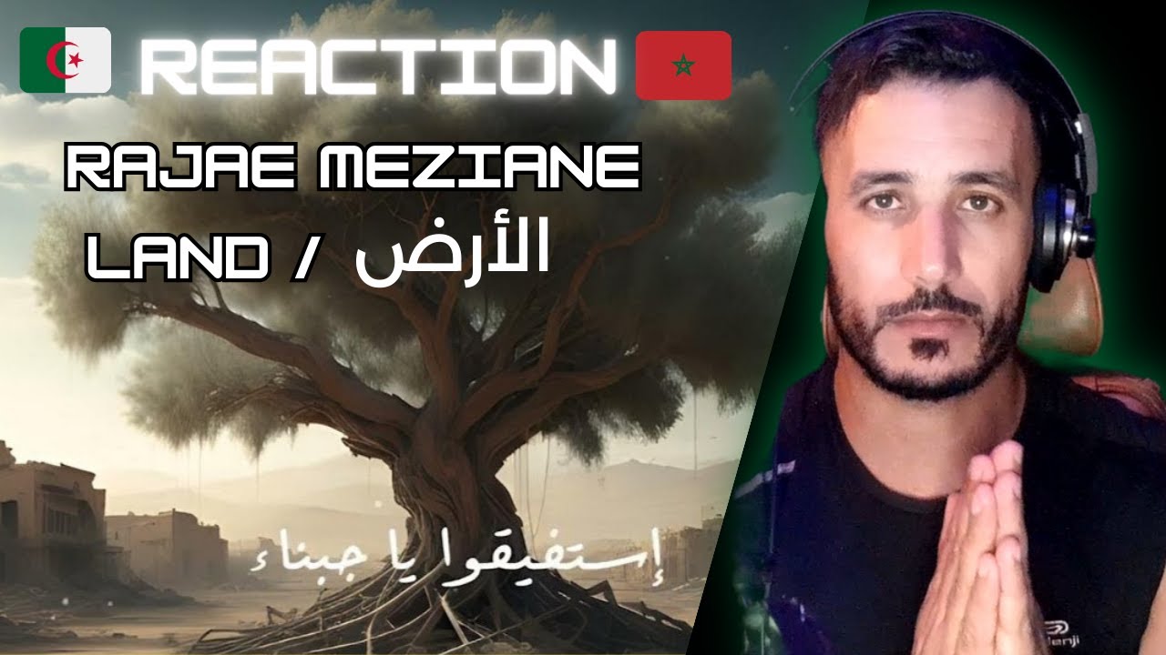 Raja Meziane - LAND || الأرض 🔥LOCO REACTION🔥استفيقو ياجبناء