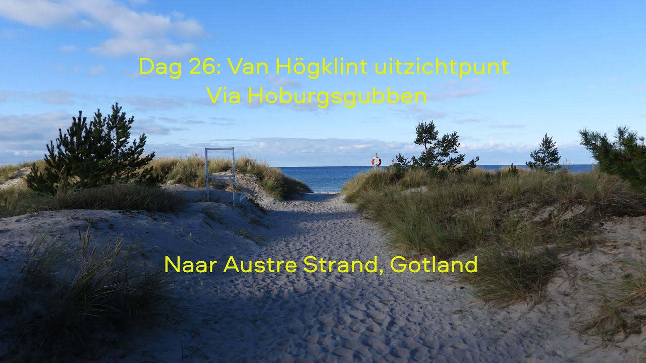 2025#275#Zweden#Gotland#Van Högklint uitzichtpunt via Hoburggubben naar Austre Strand