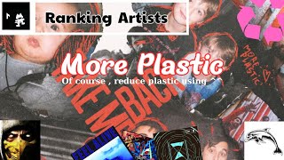 Ranking More Plastic on NCS & Monstercat ( w / @GinjaRanks & @BlackSilva571 )