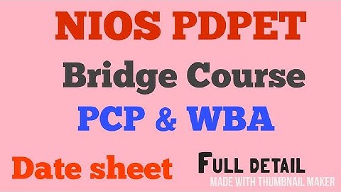BRIDGE COURSE  PCP AND WBA DATE SHEET