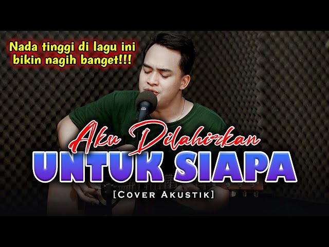 SUARANYA BIKIN CANDU!!! | AKU DILAHIRKAN UNTUK SIAPA - ASEP IRAMA [Cover By Soni Egi] class=