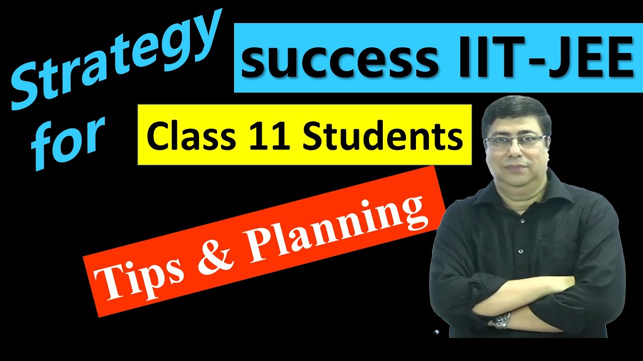 how to crack iit jee from class 11 I ROADMAP I Perfect Strategy I # ...