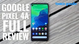 Full Review | Google Pixel 4A