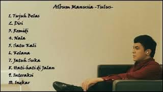 Kumpulan Lagu Terbaru Tulus - Album Manusia