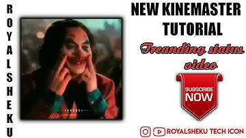 New Trending WhatsApp Status videos || ROYALSHEKU || How to Make Trending WhatsApp Status videos