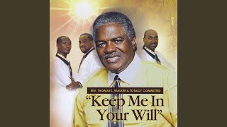 Video thumbnail of "Thomas L Walker & Totally Committed - Don't Tell Me God Can't Fix It"