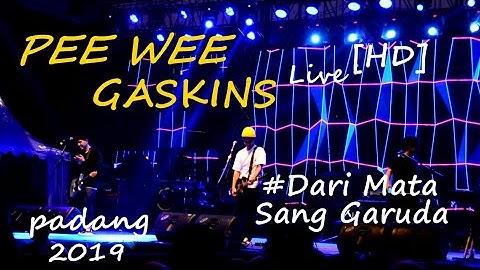 Pee Wee Gaskins [HD] di Padang - Dari Mata Sang Garuda live at Minang United, Milenial Fest2019.
