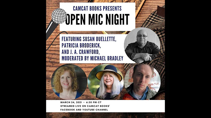 Open Mic Night with CamCat authors Susan Ouellette...