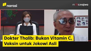 Download lagu Vaksin Siapa Takut - Dokter Thalib: Bukan Vitamin C, Vaksin untuk Jokowi Asli (Part 1) | Mata Najwa