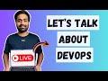 Lets talk about devops  ask me anything