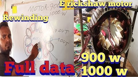 e rickshaw 900w-1000w motor winding data | how to rewinding E rickshaw motor | 1000w motor rewinding
