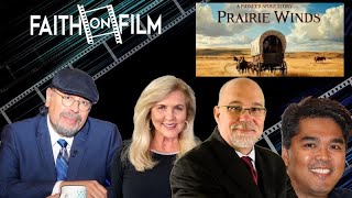 PRAIRIE WINDS on Faith On Film