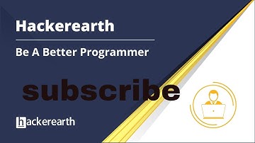 How to solve hackerearth problems#views#subscribers How To Solve Problems in HackerEarth