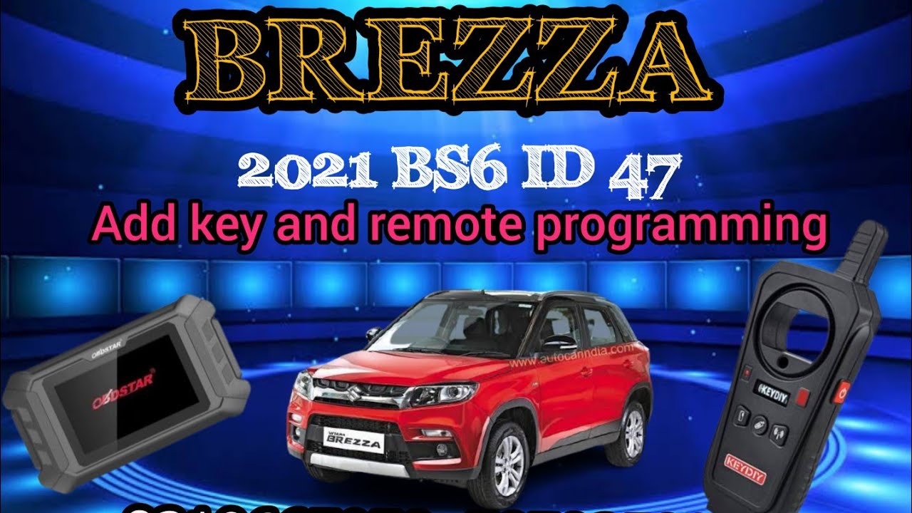 Maruti Suzuki brezza 2021 bs6 add key and remote programming - YouTube