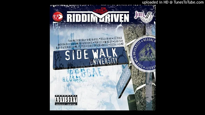 Sidewalk University Riddim Mix (Re-Touch, June 201...