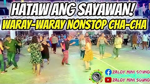HATAW ANG SAYAWAN! WARAY - WARAY NONSTOP CHA - CHA | LIVE BAND RC DIMENSION FT. ZALDY MINI SOUND