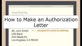 How to Make an Authorization Letter