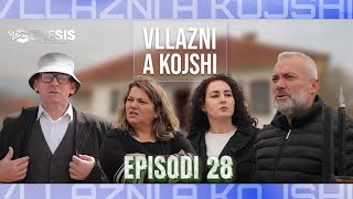 Vllazni a Kojshi - Letra e babes - Episodi 28