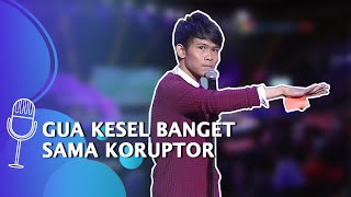 Stand Up Comedy Indra Frimawan: Kesel Banget sama Koruptor, Mereka Disembunyikan! - SUCI 5