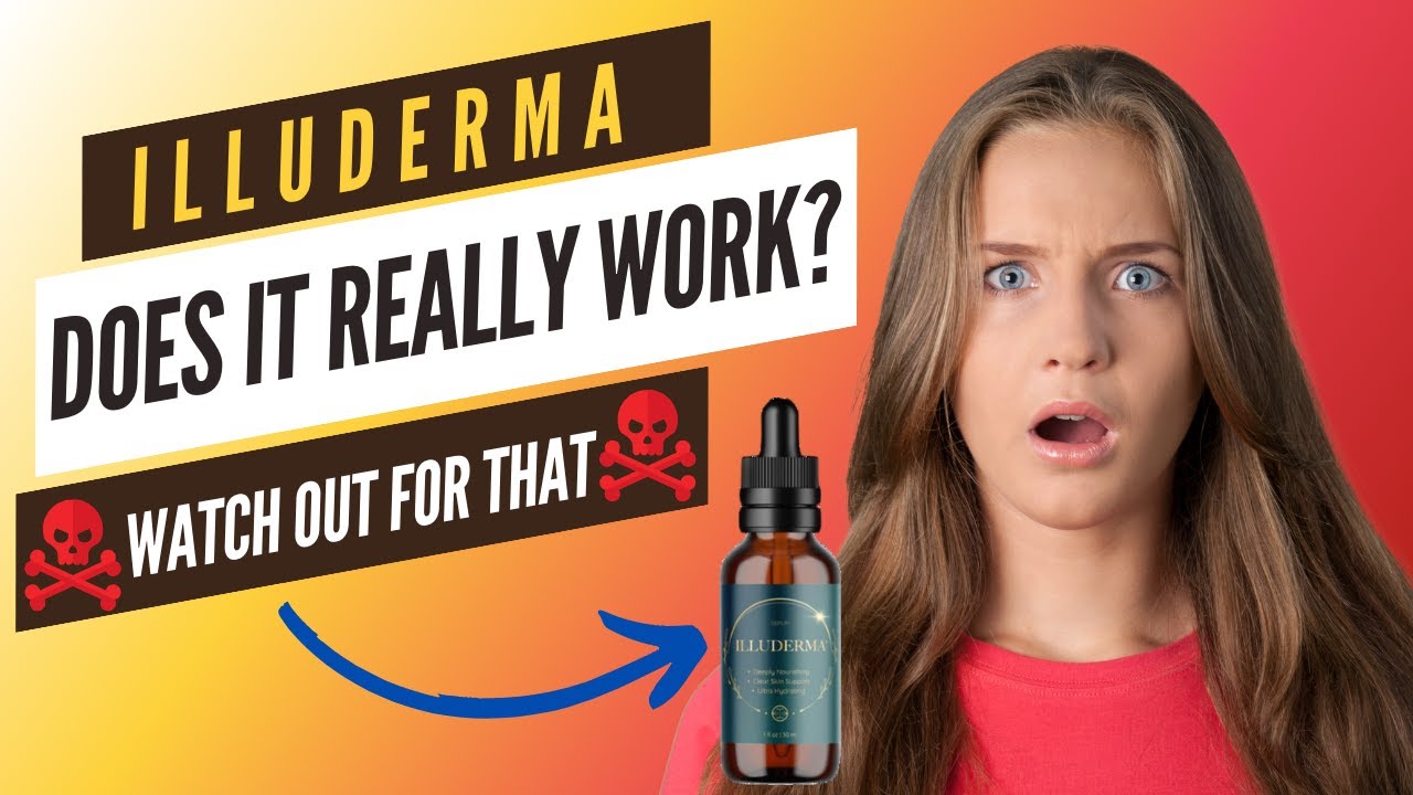 ILLUDERMA – ((🛑 You Need to Know This 🛑😭)) – IlluDerma Reviews