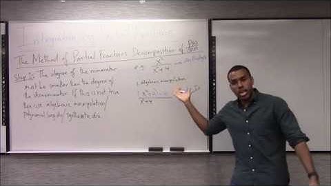 Math 1207 Lecture 20 - Partial Fractions Decomposition - Introduction