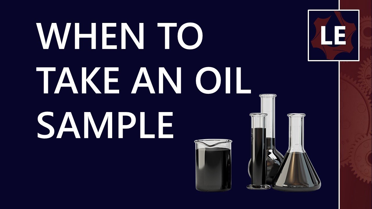 How often should I take oil samples? YouTube