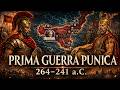 La Storia Completa della Prima Guerra Punica: Roma vs Cartagine
