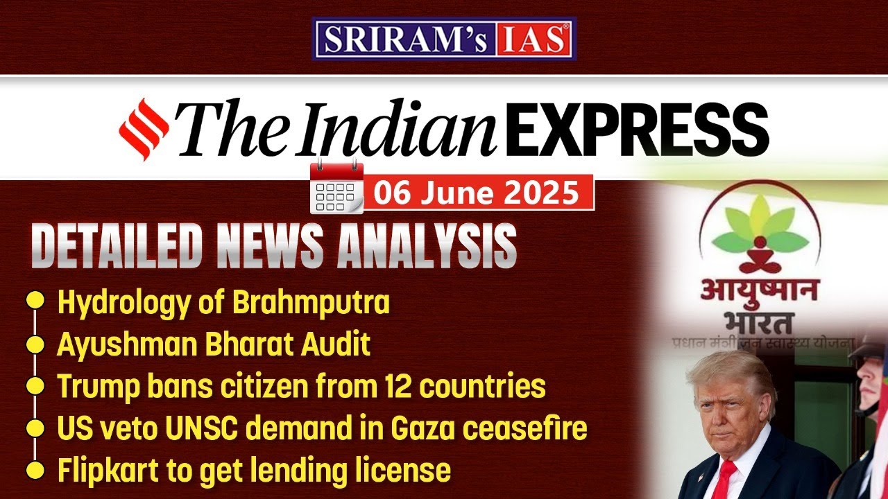 Indian Express Analysis 6th June 2025 | Daily Current Affairs for UPSC ...