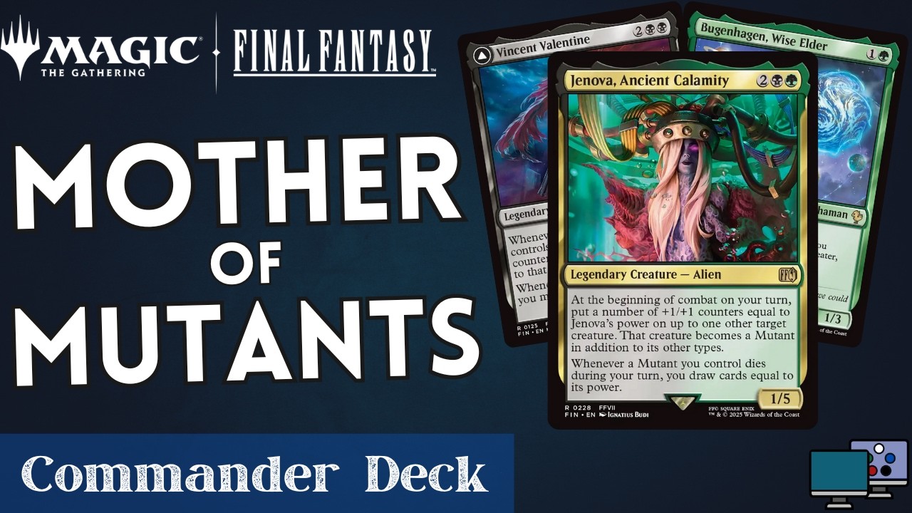 mtg final fantasy jenova Sephiroth, Fallen Hero [FINAL Commander] Whenever a Mutant you control dies during your turn Jenova, Ancient Calamity - Magic: