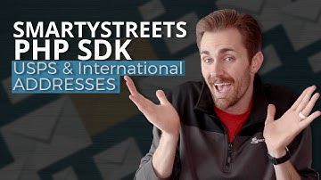 How to Use the SmartyPHP SDK for USPS & International Addresses