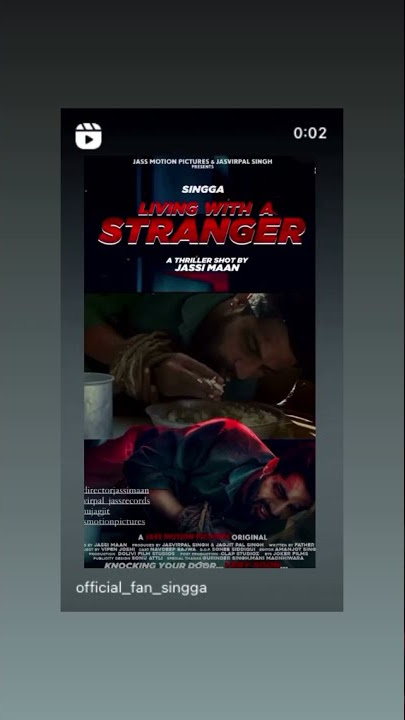 SINGGA (Living With A Stranger ) A Short Thriller #singga #newmovie