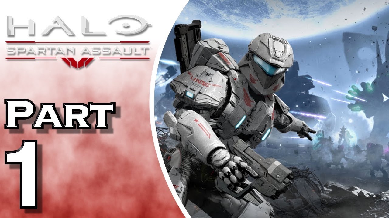 Let's Play Halo: Spartan Assault (Gameplay + Walkthrough) Part 1 ...