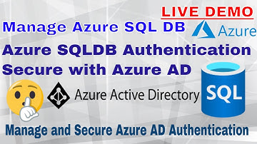 Configure and manage Azure AD authentication with Azure SQL DEMO