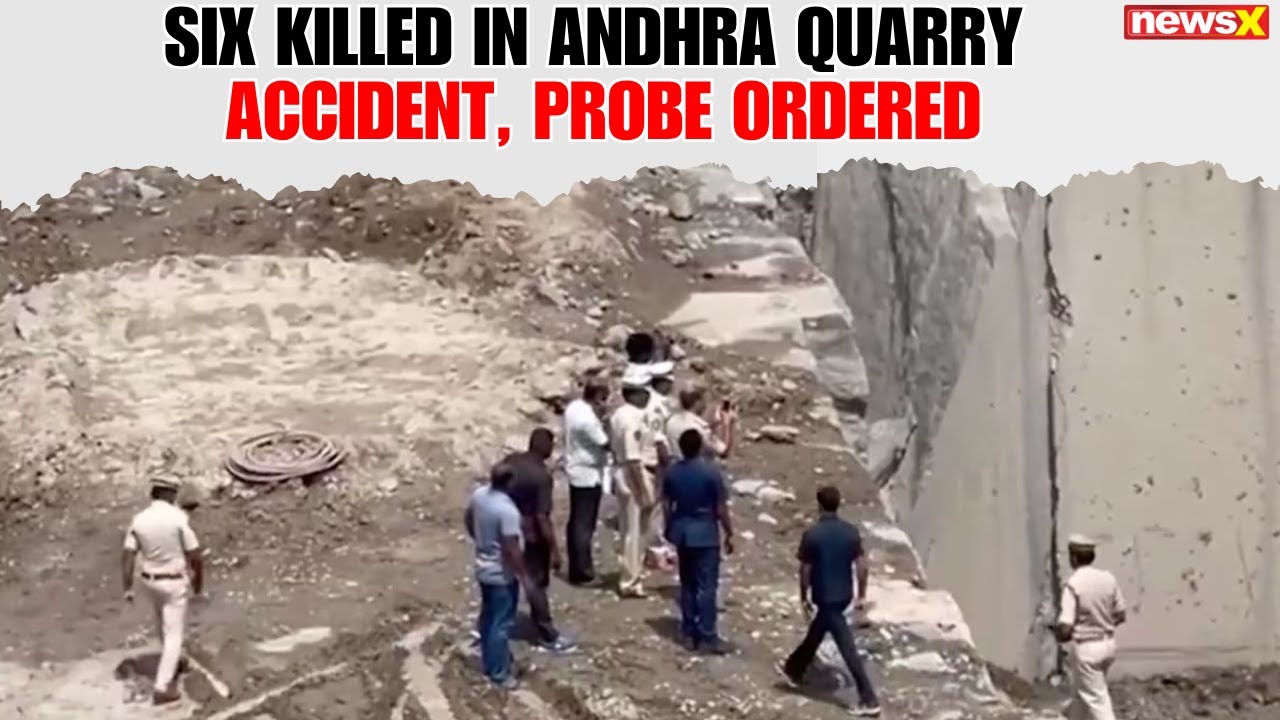AP Quarry Accident: 6 Dead, CM Orders Probe; ₹14 Lakh Compensation for Victims’ Kin