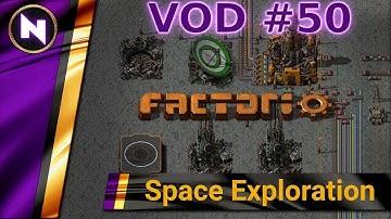 Factorio Space Exploration - Day 50 VOD - ROUGH DATA CARDS