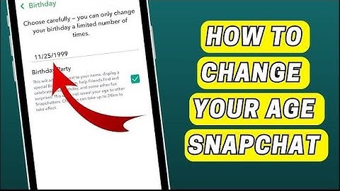 How to Change Your Age on Snapchat After Limit (2023) | Change Birthday
