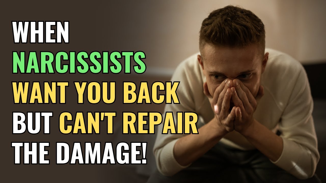 When Narcissists Want You Back but Can't Repair the Damage! | NPD ...