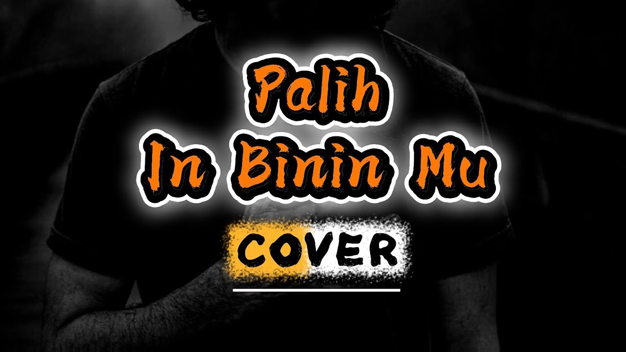 Suffi Isme - Palih In Binin Mu (Cover)