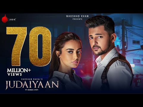 Judaiyaan - Official Music Video | Darshan Raval | Shreya Ghoshal | Surbhi Jyoti | Naushad Khan