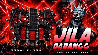 Jila Dabang Dj Remix | Dj Edm Mix | Rangdari Dj Song | DJ ASK Remix | Dj Golu Tanda Edm Mix | 2026