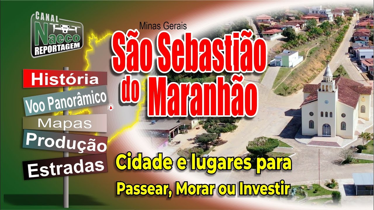 São Sebastião do Maranhão, MG - Cidade para Passear, Morar e Investir