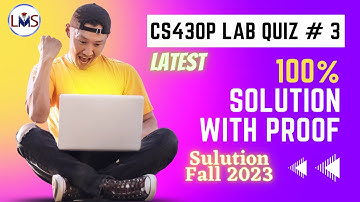 CS403P Lab Quiz 3 | CS403P Quiz 3 Solution | CS403 | CS403P Latest Quiz Solution #cs403 #AIOSolution