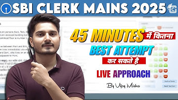 SBI Clerk Mains Exam Date 2025 Out🔥 Live Paper Attempt | SBI Clerk Mains Mock Attempt Strategy 