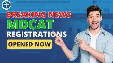 MDCAT Registration Portal Has Activated | PMDC MDCAT Registrations | MDCAT Latest Updates