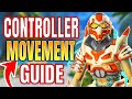 Ultimate Controller Movement Guide! (Season 11 Apex)