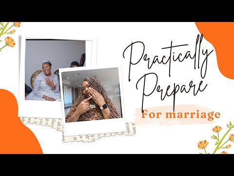 Practical ways to prepare for marriage